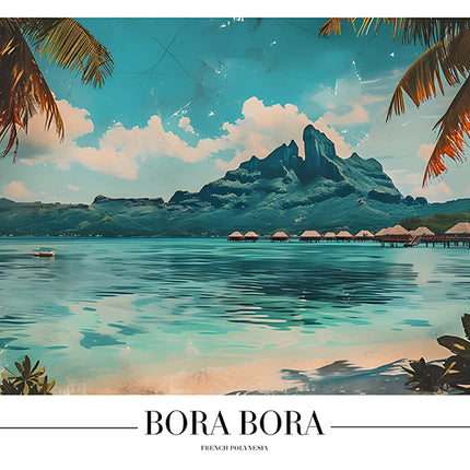 TRAVEL ART BORA BORA FRENCH POLYNESIA