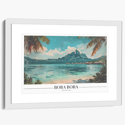 TRAVEL ART BORA BORA FRENCH POLYNESIA